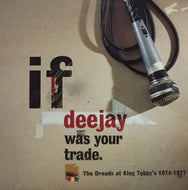 V.A. / IF DEEJAY WAS YOUR TRADE