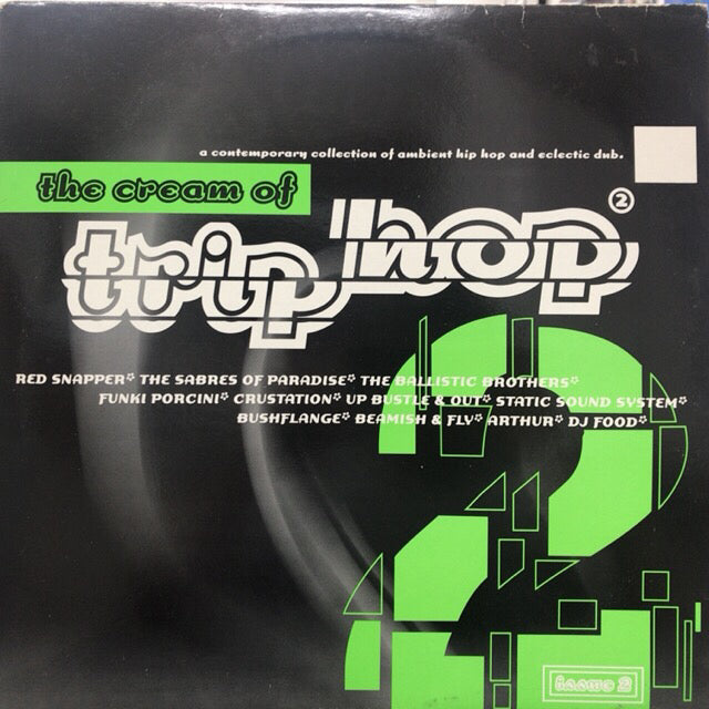V.A. / THE CREAM OF TRIP HOP 2 – TICRO MARKET