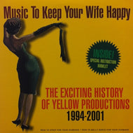V.A. - T / THE EXCITING HISTORY OF YELLOW PRODUCTIONS 1994-2001