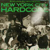 V.A. - N / NEW YORK CITY HARDCORE