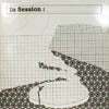 V.A. - I / IN SESSION PART 1