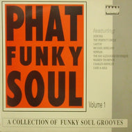 V.A. - P / PHAT FUNKY SOUL VOLUME 1