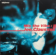 V.A. - M / MIX THE VIBE : JOE CLAUSSELL