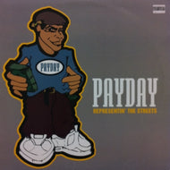 V.A. - P / PAYDAY REPRESENTIN' THE STREETS