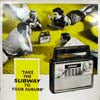 V.A. - T / TAKE THE SUBWAY TO YOUR SUBURB