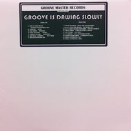 V.A. - G / GROOVE IS DAWING SLOWLY