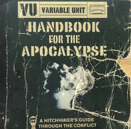 VARIABLE UNIT / Handbook For The Apocalypse