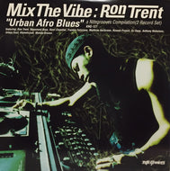 V.A. - M / MIX THE VIBE : RON TRENT URBAN AFRO BLUES