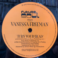 VANESSA FREEMAN / TURN YOUR HEAD