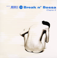 V.A. - B / BREAK N' BOSSA CHAPTER 6