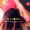 V.A. - C / CLUB BOGALOO