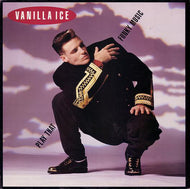 VANILLA ICE / PLAY THAT FUNKY MUSIC