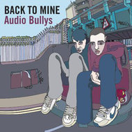 V.A. - B / BACK TO MINE : AUDIO BULLYS