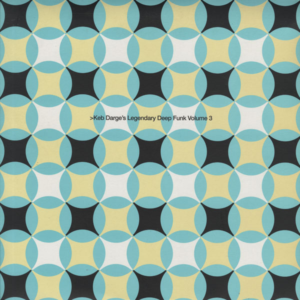 Keb Darge ～ Funk Vol 3 レアグルーヴ　サンプリング V.A. - K / KEB DARGE'S LEGENDARY DEEP FUNK VOL.3 – TICRO MARKET
