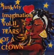 V.A. - J / Just My Imagination Vol. 2 Tears Of A Clown