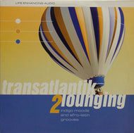 V.A. - T / TRANSATLANTIK LOUNGING 2