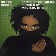 VICTOR DAVIES / SOUND OF THE SAMBA REMIXED BY MASTERS AT WORK