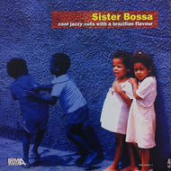 V.A. - S / SISTER BOSSA VOL.1