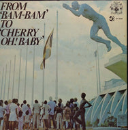 V.A. - F / FROM BAM BAM TO CHERRY OH! BABY