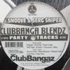 V-SMOOVE & SERG SNIPER / CLUBBANGA BLENDZ