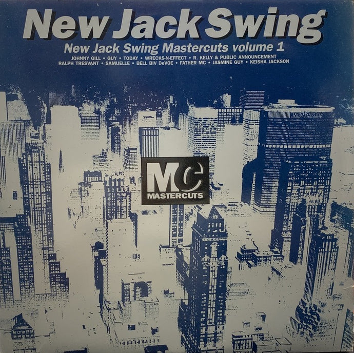 V.A. - N / NEW JACK SWING MASTERCUTS VOLUME 1