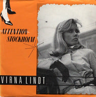 VIRNA LINDT / ATTENTION STOCKHOLM