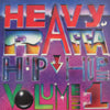 V.A. - H / HEAVY RAGGA HIP HOP VOLUME 1