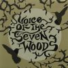 VOICE OF THE SEVEN WOODS / AN HOUR BEFORE DAWN
