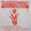 V.A. - B / BLOODSTAINS ACROSS BELGIUM