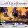 V.A. - C / CHILL OUT CAFE VOLUME UNO