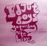 V.A. - I / IDJUT BOYS : SATURDAY NITE LIVE VOLUME TWO