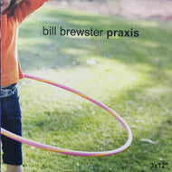 V.A. - P / BILL BREWSTER / PRAXIS