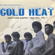 V.A. - C / ”COLD HEAT”・HEAVY FUNK RARITIES・1968-1974・VOL.1