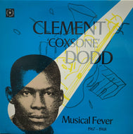 V.A. (CLEMENT COXSONE DODD) / MUSICAL FEVER 1967 - 1968