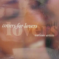 V.A. - C / COVERS FOR LOVERS