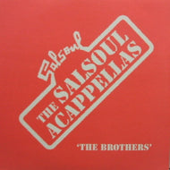 V.A. - T / THE SALSOUL ACAPPELLAS - THE BROTHERS