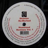 V.A. - S / SHAMAN RE:WORKED - HOMELAND REMIXES #1