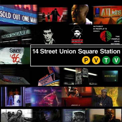 V.A. - P / PVTV 14 STREET UNION SQUARE STATION