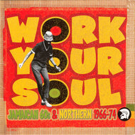V.A. - W / WORK YOUR SOUL