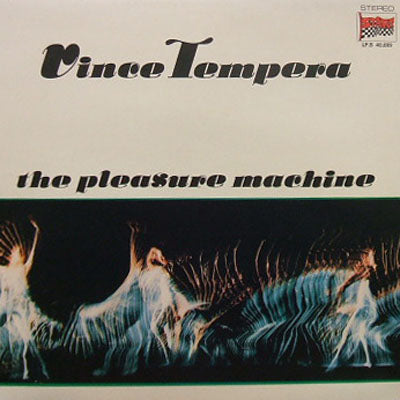 VINCE TEMPERA / THE PLEASURE MACHINE