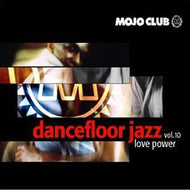 V.A. - D / DANCEFLOOR JAZZ VOL.10 : LOVE POWER