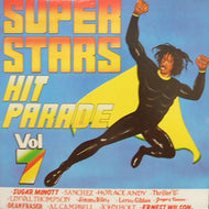 V.A. (SUGAR MINOTT, HORACE ANDY) / SUPER STARS HIT PARADE VOL.7