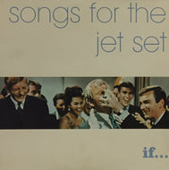 V.A. (LOVELETTER, TOMORROW'S WORLD) / SONGS FOR THE JET SET