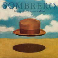 V.A. (BOBBY'S ROCKING CHAIR, LA BUENA VIDA) / Sombrero La Tercera Recopilacion De Canciones De Siesta
