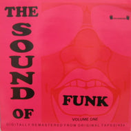 V.A (MICKEY AND THE SOUL GENERATION、VILLAGE CALLERS) / THE SOUND OF FUNK VOLUME ONE