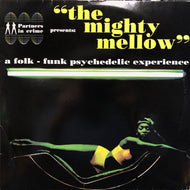 V.A. (FIFTY FOOT HOSE、RONNIE FOSTER、DAVID AXELROD etc.) / THE MIGHTY MELLOW