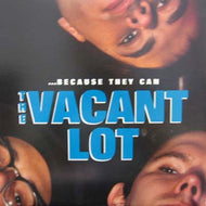 VACANT LOT / BECAUSE THEY CAN