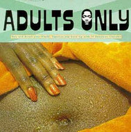V.A. (SOULETTES、NORA DEAN etc.) / ADULTS ONLY