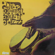 V.A. (SABU MARTINEZ、FRANCISCO AGUABELLA etc.) / THE SPANISH SIDE OF JAZZ