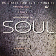 V.A. (BEVERLEY KNIGHT, BLACKSMITH etc...) / UK STREET SOUL IN THE NINETIES
